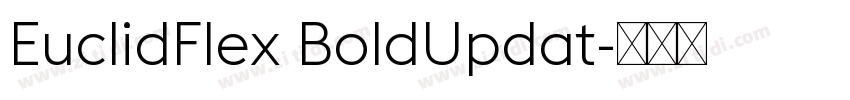 EuclidFlex BoldUpdat字体转换